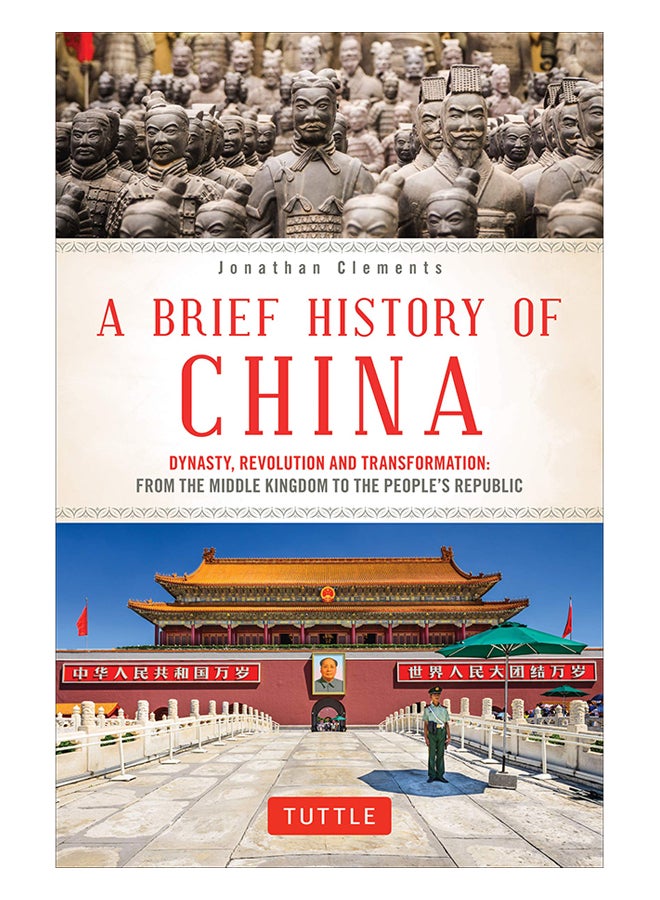 A Brief History Of China: Dynasty, Revolution And Transformation: From The Middle Kingdom To The People's Republic paperback english - 29-Oct-19