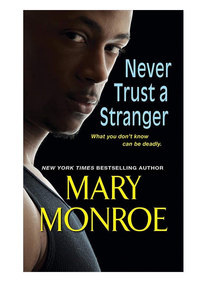 Never Trust A Stranger Paperback English by Mary Monroe - 29-Oct-19