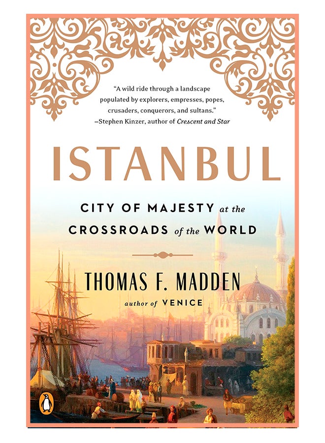 Istanbul : City Of Majesty At The Crossroads Of The World paperback english - 9/Nov/17 