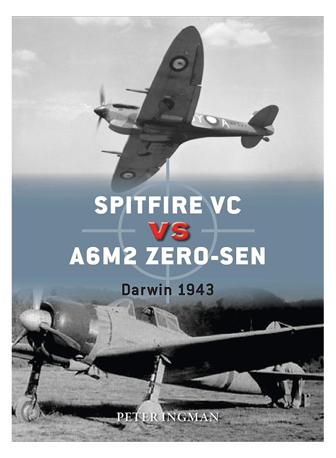 Spitfire Vc Vs A6M2/3 Zero-Sen : Darwin 1943 paperback english - 30/May/19