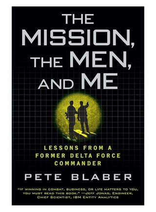 The Mission, The Men, And Me : Lessons From A Former Delta Force Commander paperback english - 7/Sep/10 - v1560983646/N26868215A_1