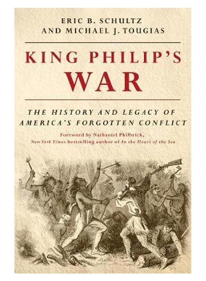 King Philip's War : The History And Legacy Of America's Forgotten Conflict paperback english - 14/Feb/17 