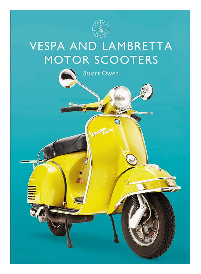 Vespa And Lambretta Motor Scooters paperback english - 19/Mar/19