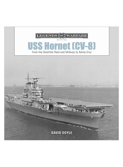 Uss Hornet (Cv-8): From The Doolittle Raid And Midway To Santa Cruz hardcover english - 28-Nov-19