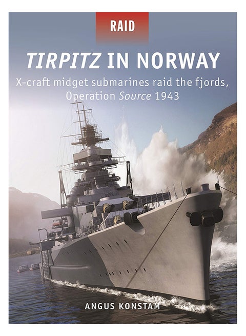 Operation Source: X-Craft Cripple The Tirpitz, Norway 1943 paperback english - 28-Nov-19