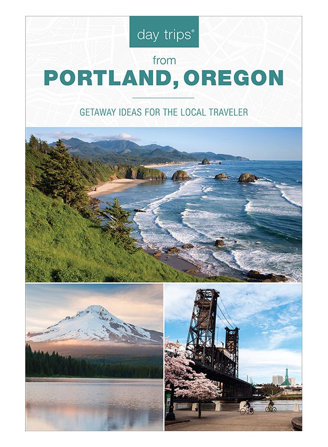 Day Trips From Portland, Oregon: Getaway Ideas For The Local Traveler Paperback English by Kim Cooper Findling - 1-Jun-19