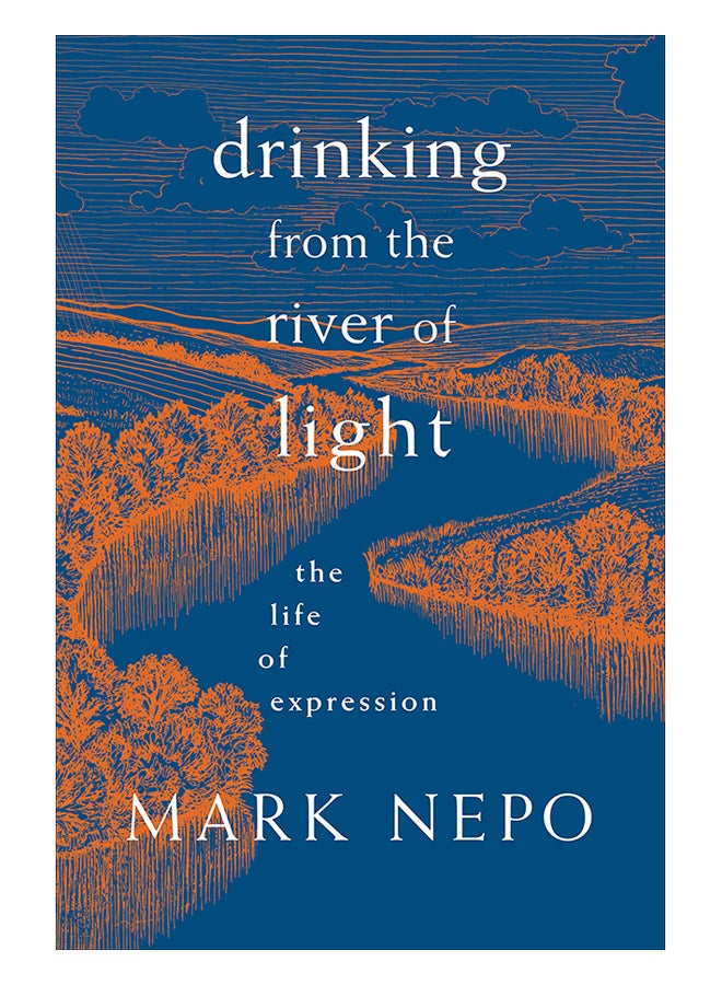 Drinking From The River Of Light: The Life Of Expression paperback english - 3-Sep-19 