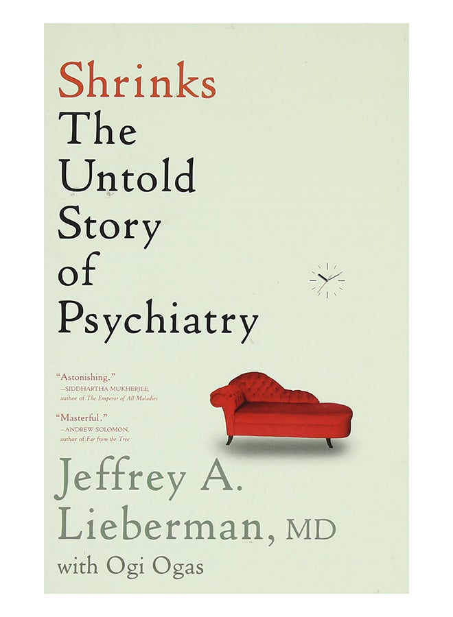 Shrinks: The Untold Story Of Psychiatry paperback english - 5-Jan-16 