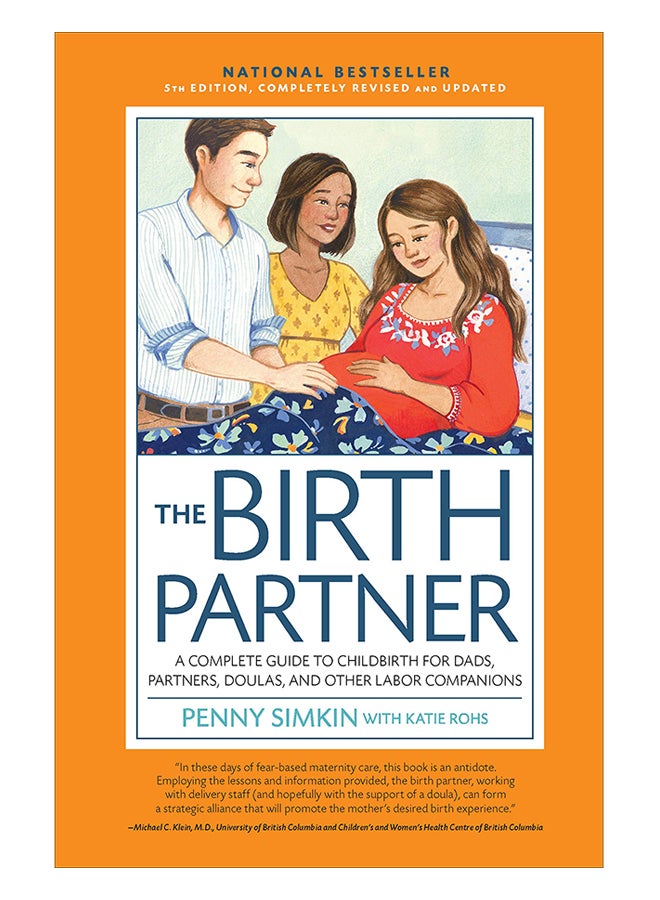 The Birth Partner 5Th Edition: A Complete Guide To Childbirth For Dads, Partners, Doulas, And All Other Labor Companions paperback english - 9-Oct-18