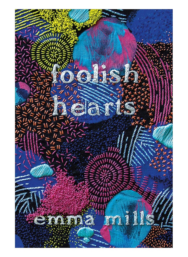Foolish Hearts Paperback English by Emma Mills - 15-Jan-19
