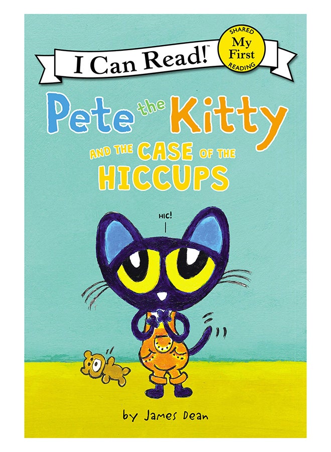 Pete The Kitty And The Case Of The Hiccups Paperback English by James Dean - 23-Jan-19