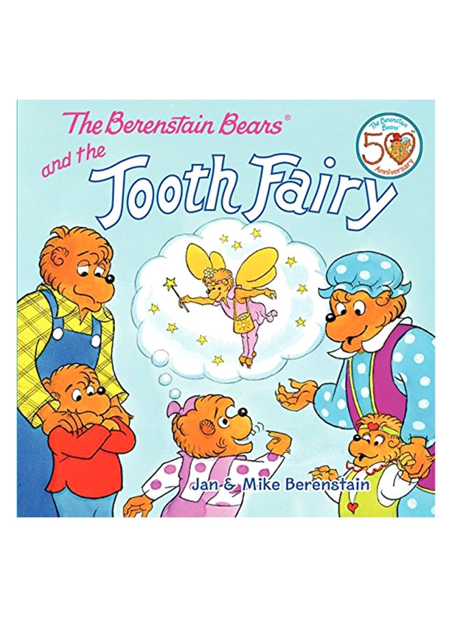 The Berenstain Bears And The Tooth Fairy paperback english - 28-Aug-12 
