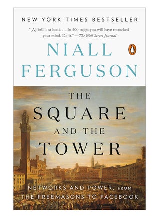 The Square And The Tower : Networks And Power, From The Freemasons To Facebook paperback english - 22/Jan/19 - v1561100447/N26868304A_1
