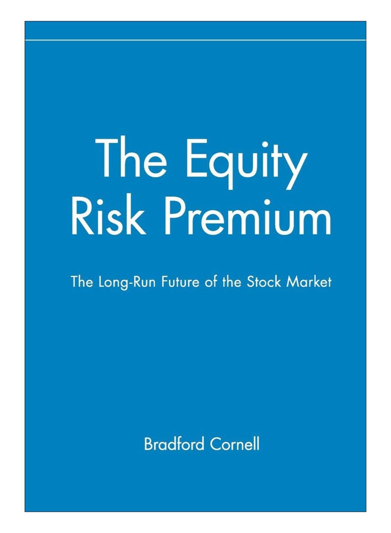 Equity Risk Premium Hardcover English by Bradford Cornell - 28-Aug-07 