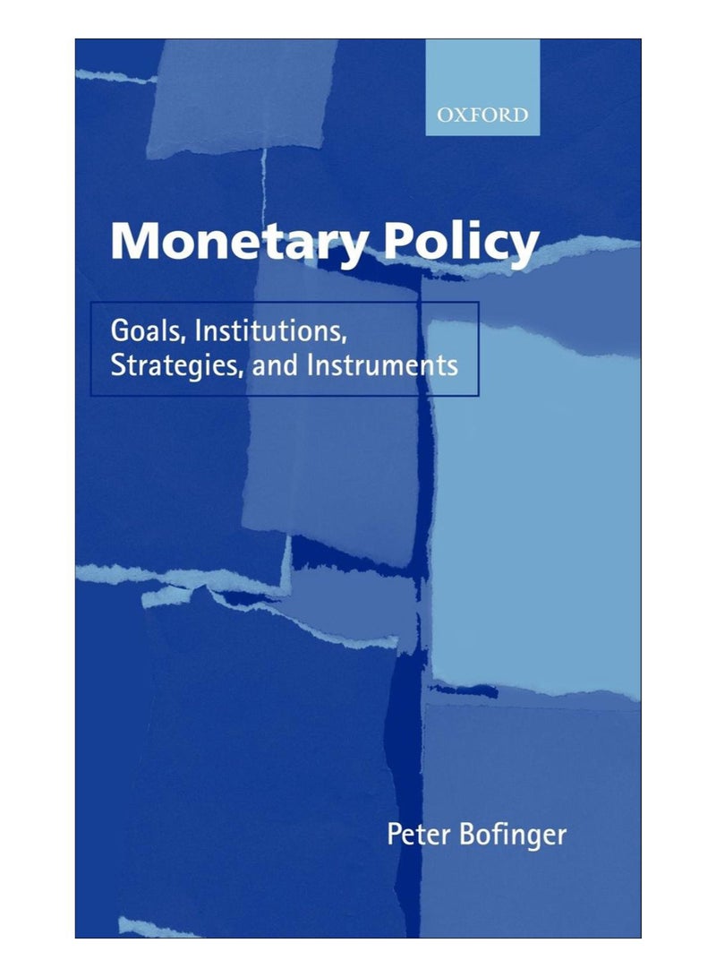 Monetary Policy Hardcover English by Peter Bofinger - 14-Oct-07