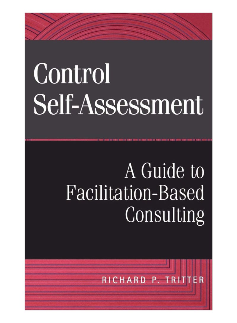 Control Self-Assessment Hardcover English by Richard P. Tritter - 11-Nov-07