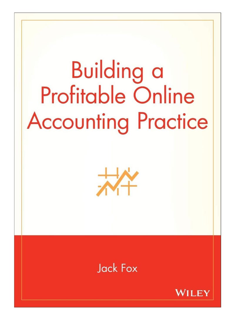 Building A Profitable Online Accounting Practice paperback english - 15-Nov-07 