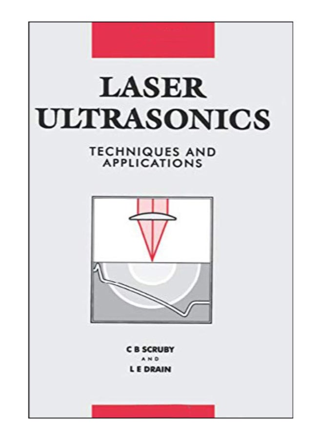 Laser Ultrasonics Techniques And Applications hardcover english - 22-Dec-07 