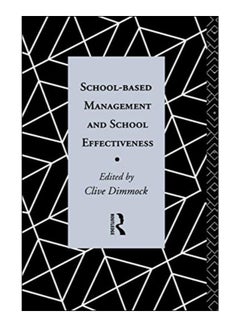 School-Based Management And School Effectiveness paperback english - 4-Mar-08 