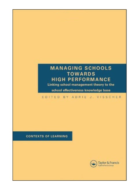 Managing Schools Towards High Performance Hardcover English by Adrie J. Visscher - 30-Mar-08