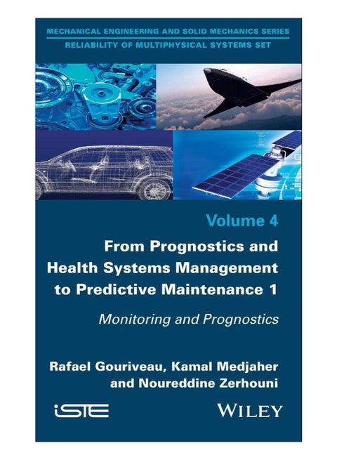 From Prognosis And Health Systems Management To Predictive Maintenance 1 hardcover english - 1-Oct-08