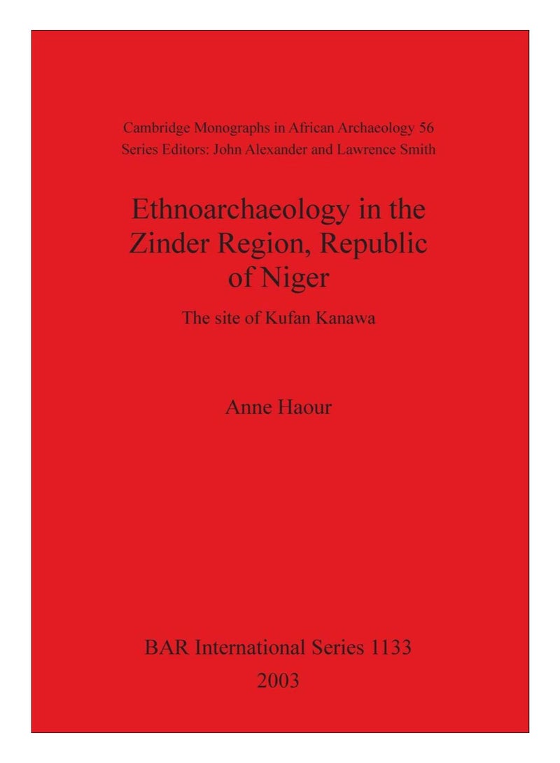 Ethnoarchaeology In The Zinder Region, Republic Of Niger paperback english - 21-Jan-09