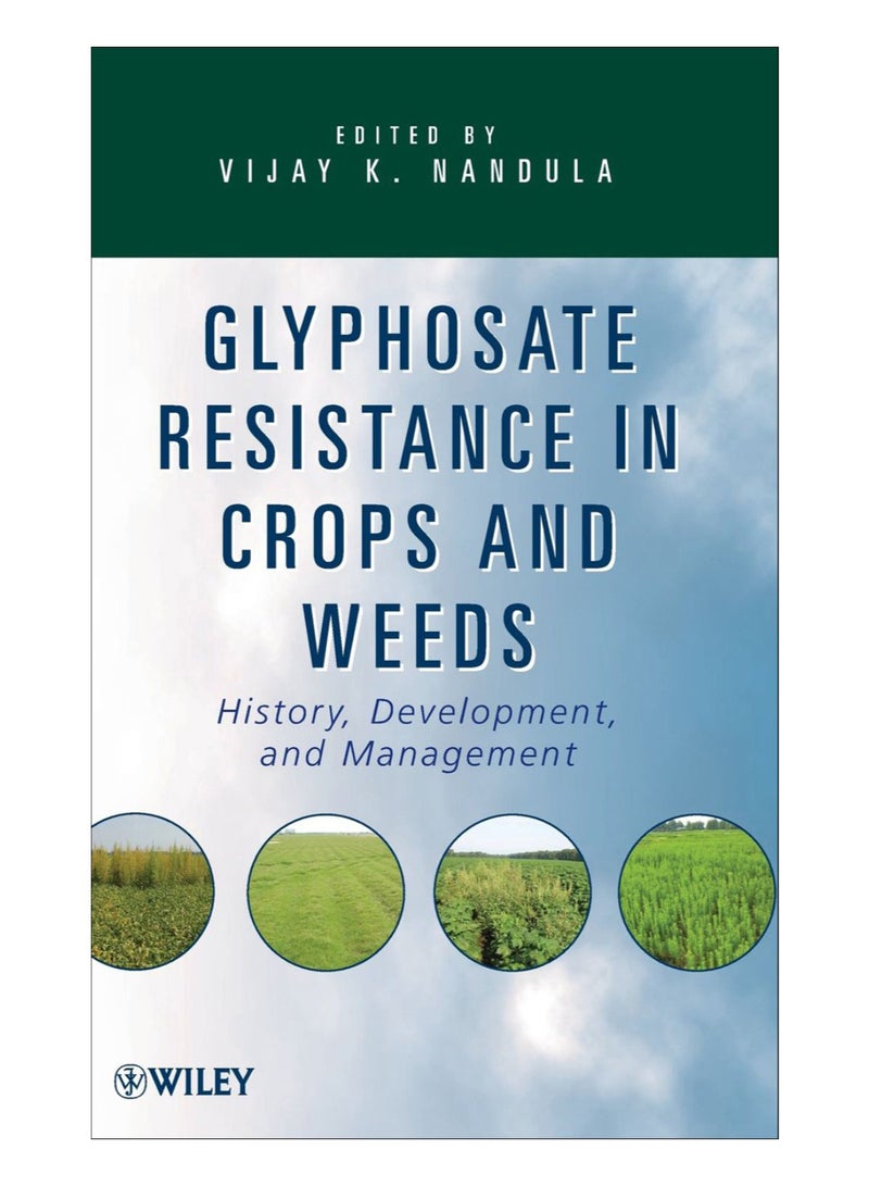 Glyphosate Resistance In Crops And Weeds hardcover english - 3-Apr-09