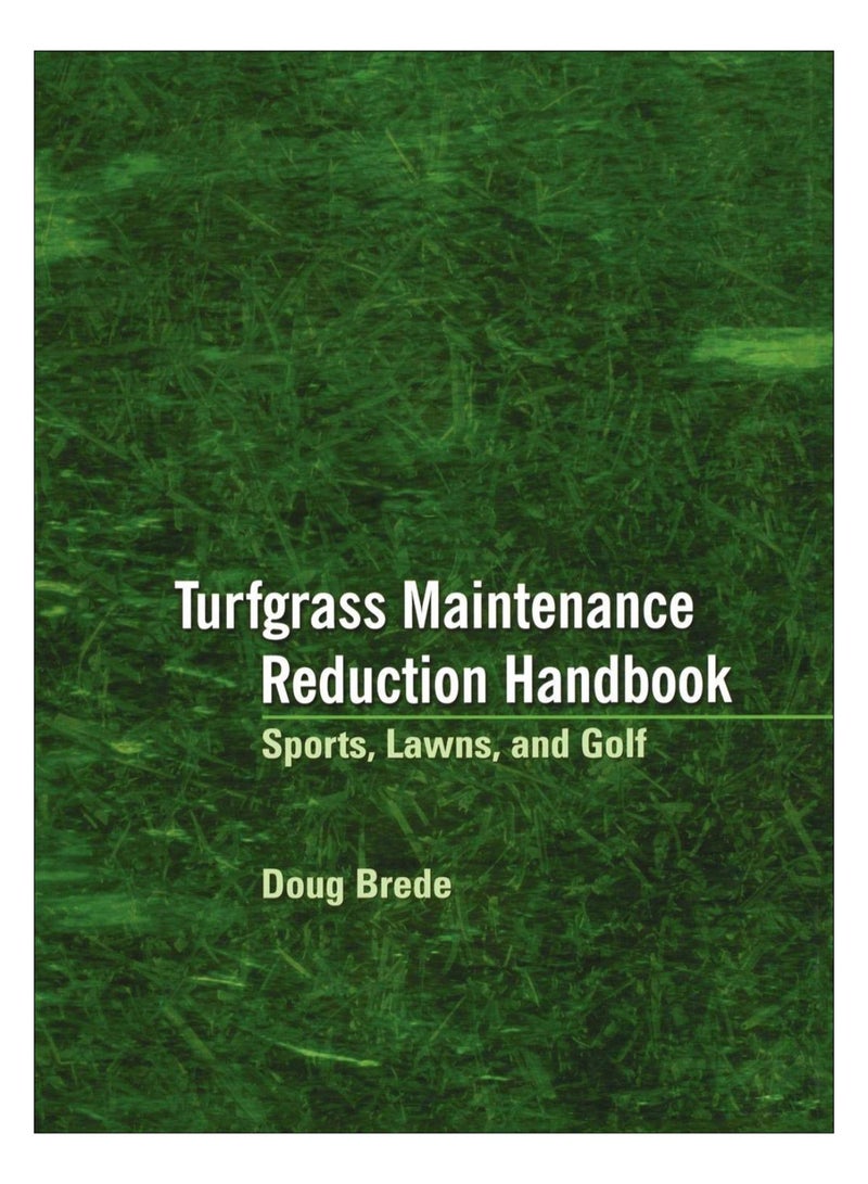 Turfgrass Maintenance Reduction Handbook hardcover english - 17-Apr-09 