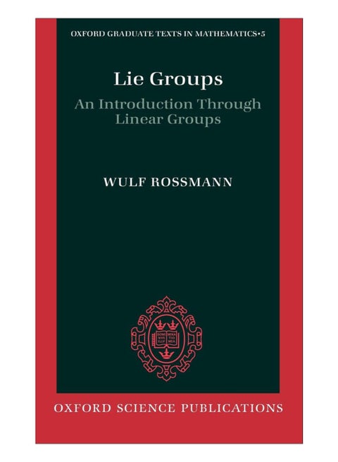 Lie Groups Hardcover English by Wulf Rossman - 18-Oct-09