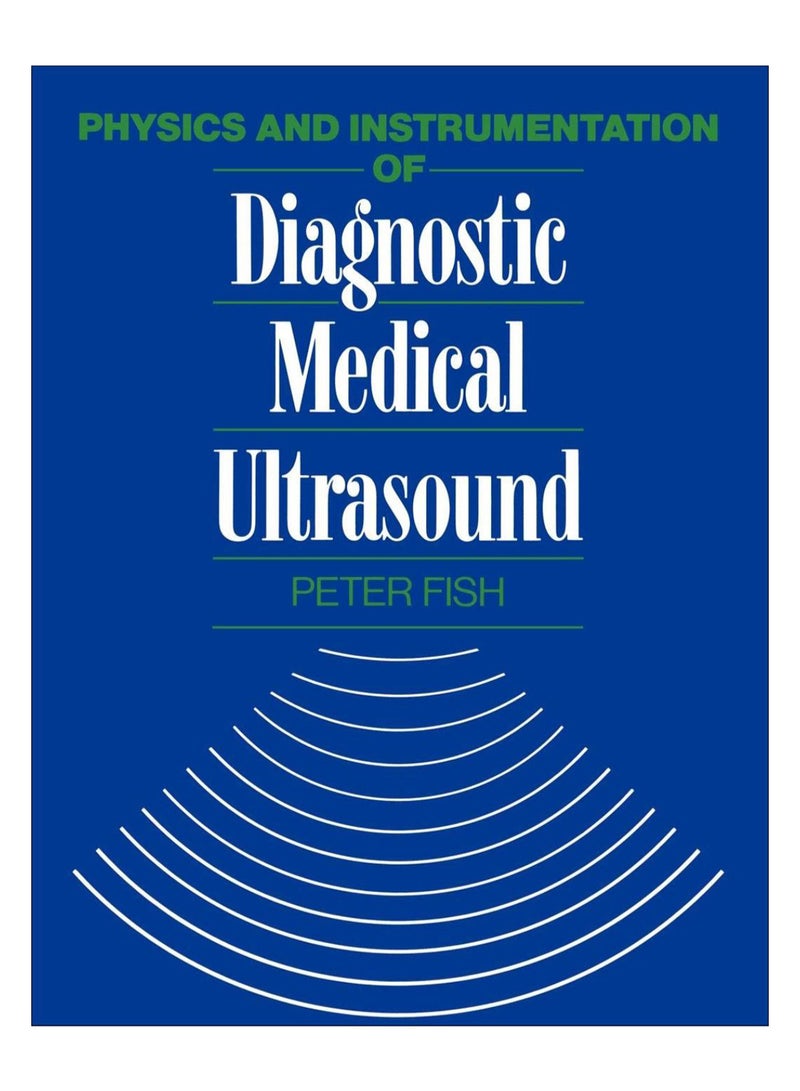 Physics Instrum Diagnos Medic Ultrasound paperback english - 8-Nov-09 