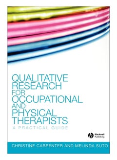 Qualitative Research For Occupational And Physical Therapists paperback english - 24-Nov-09 