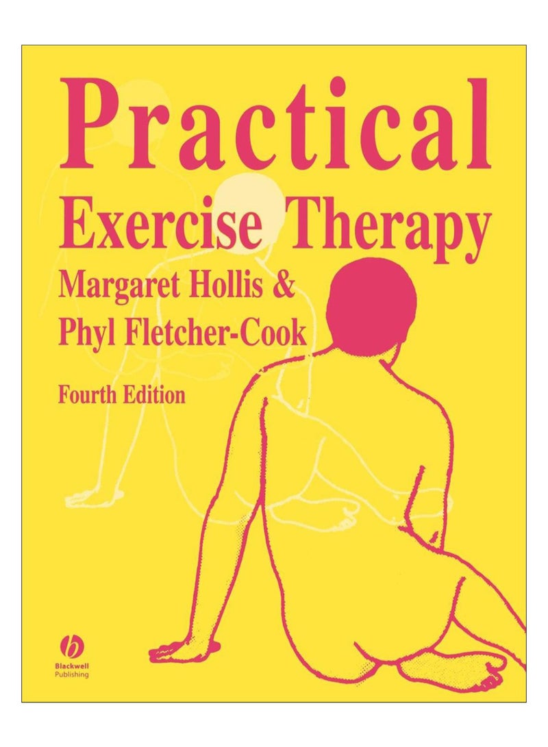 Practical Exercise Therapy paperback english - 9-Dec-09 