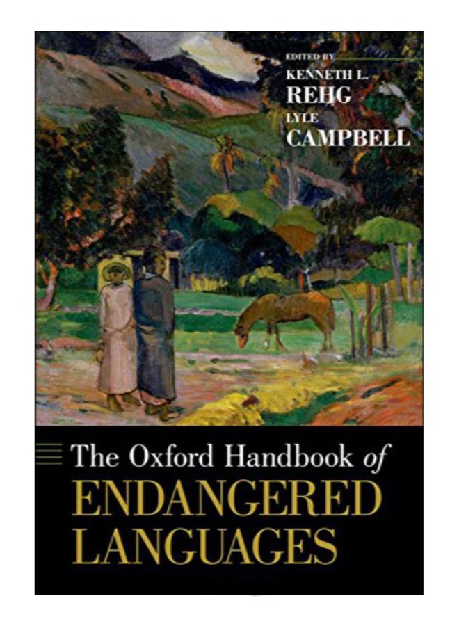 The Oxford Handbook Of Endangered Languages hardcover english - 18-Dec-09 
