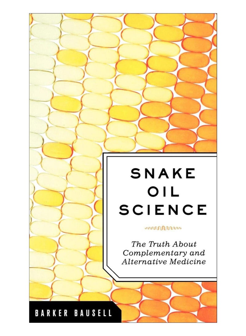 Snake Oil Science hardcover english - 27-Dec-09 