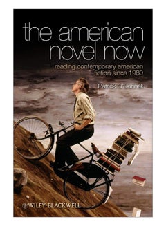 The American Novel Now Paperback English by Patrick O'Donnell - 25-Mar-10