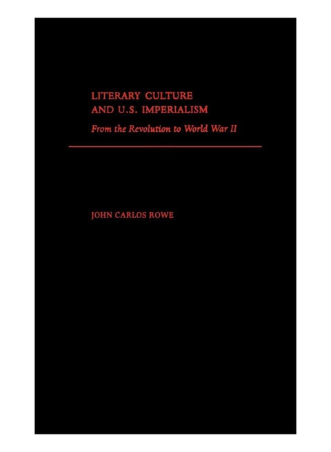 Literary Culture And U.S. Imperialism hardcover english - 2-Jul-10