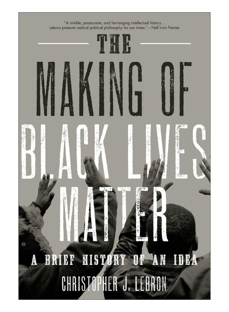 The Making Of Black Lives Matter Paperback English by Christopher J. Lebron - 9-Sep-10 