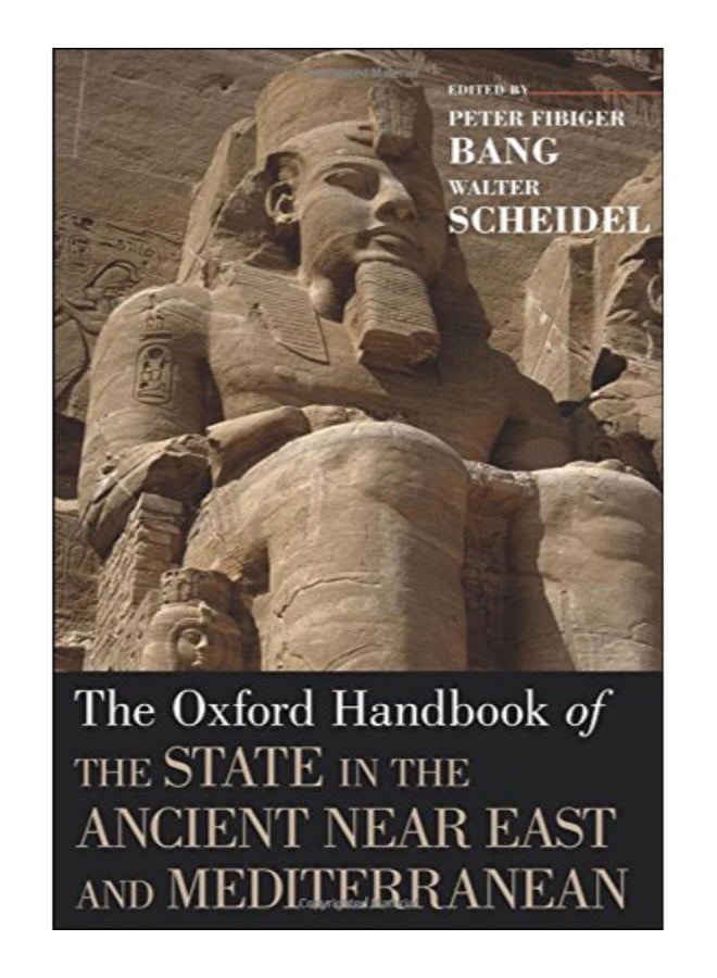 The Oxford Handbook Of The State In The Ancient Near East And Mediterranean paperback english - 28-Apr-11
