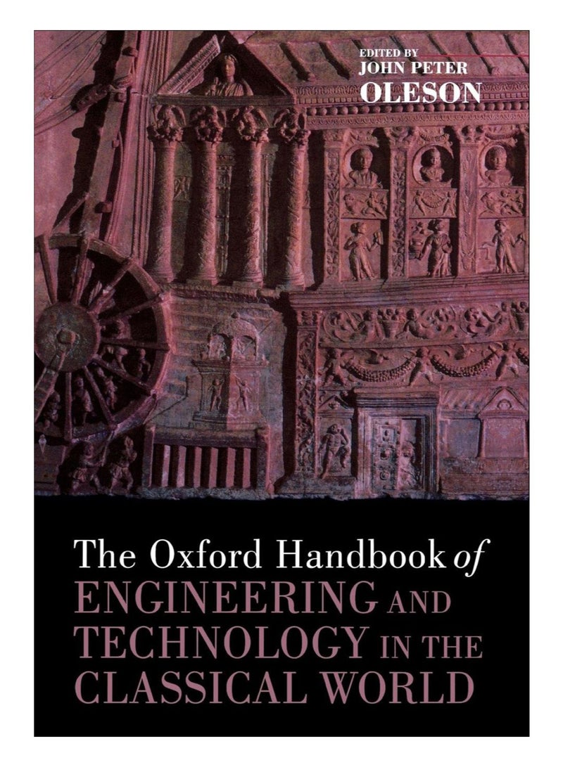 The Oxford Handbook Of Engineering And Technology In The Classical World paperback english - 20-May-11 