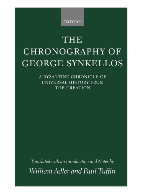 The Chronography Of George Synkellos hardcover english - 11-Jan-12
