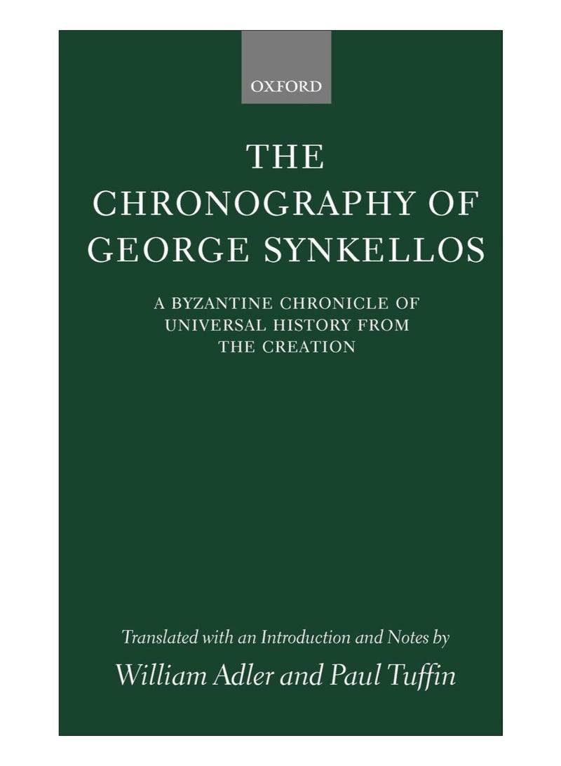 The Chronography Of George Synkellos hardcover english - 11-Jan-12