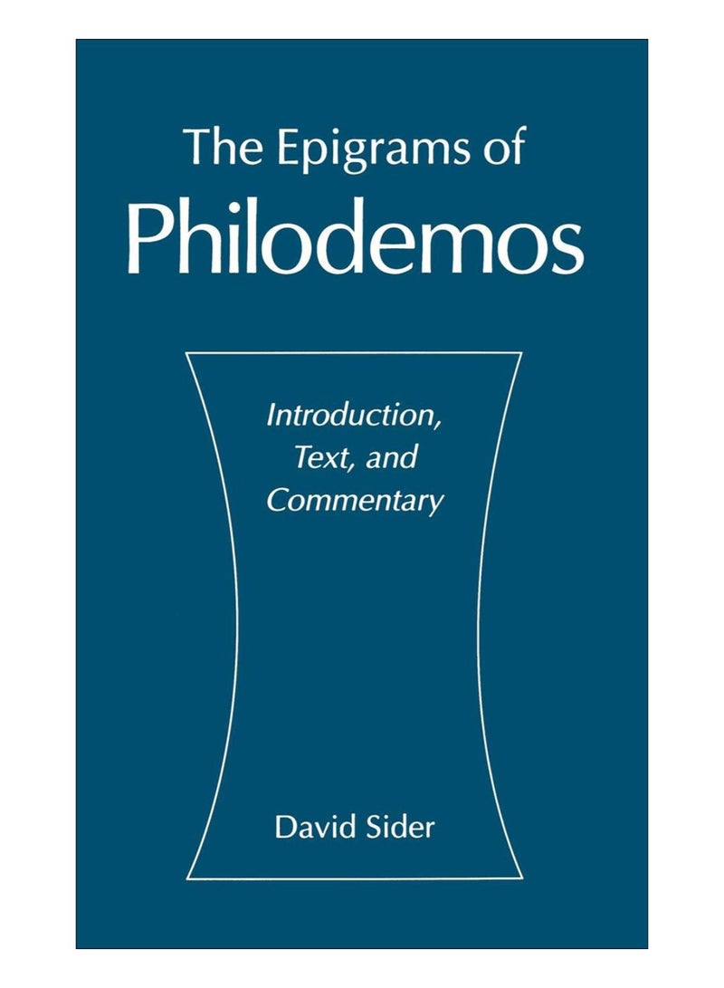 The Epigrams Of Philodemos hardcover english - 15-Dec-12