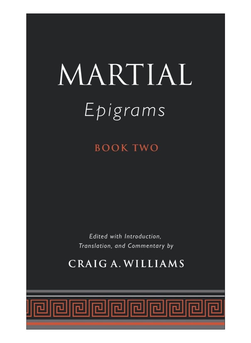 Martial's Epigrams Book Two hardcover english - 1-Jan-13