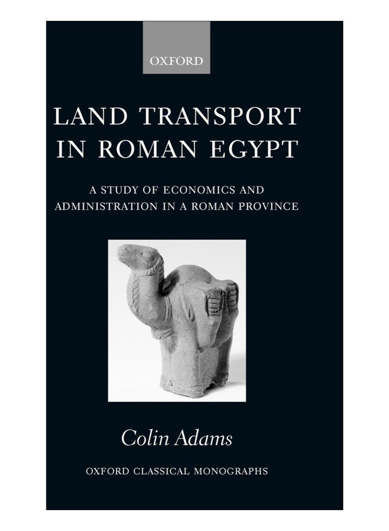 Land Transport In Roman Egypt hardcover english - 9-Jan-11