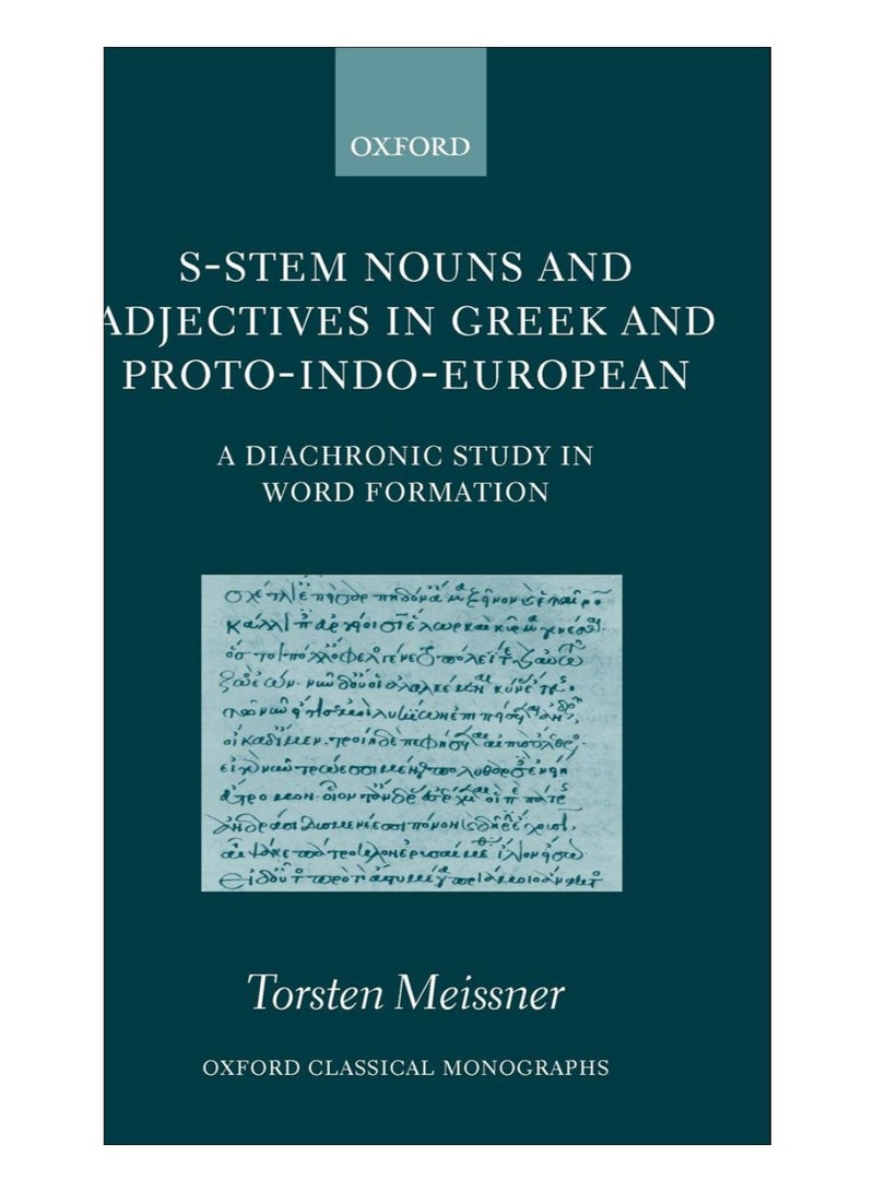 S-Stem Nouns And Adjectives In Greek And Proto-Indo-European hardcover english - 9-Apr-13 