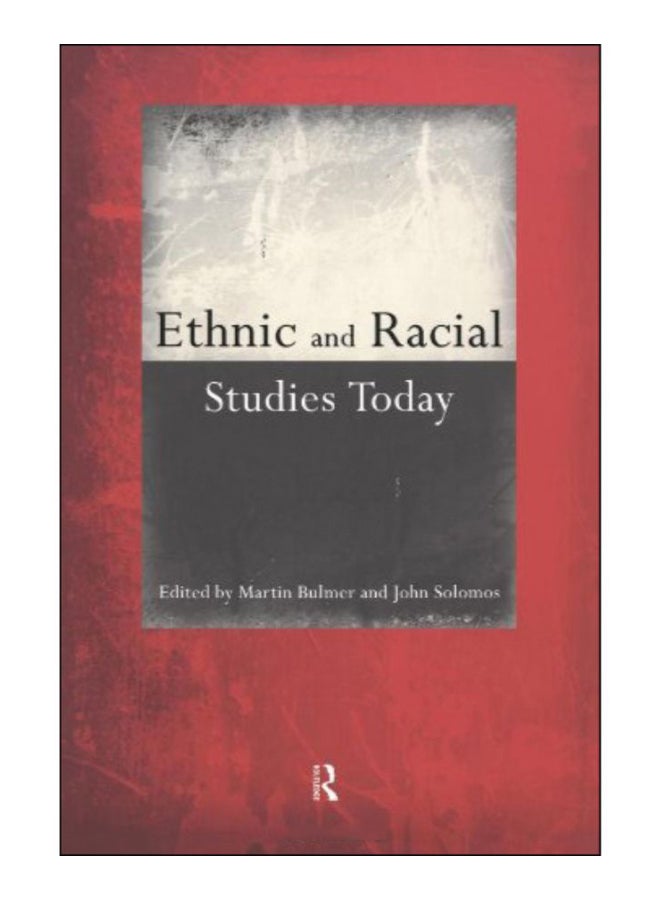Ethnic And Racial Studies Today paperback english - 5-Apr-14