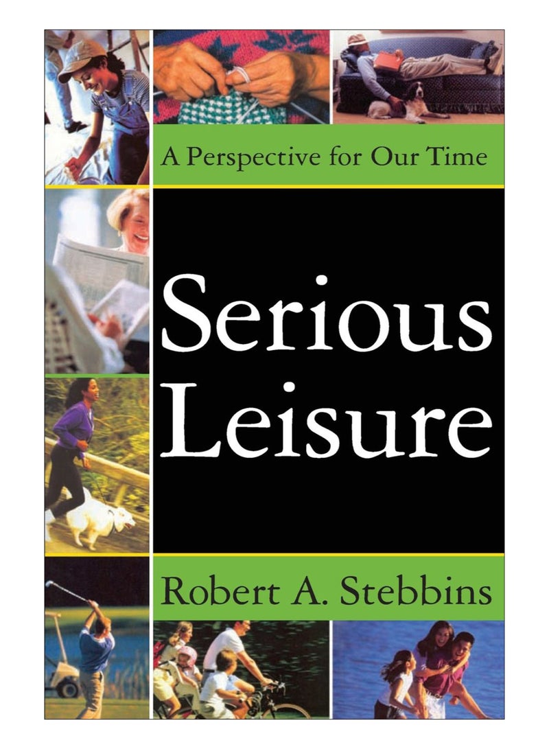 Serious Leisure paperback english - 1-May-14