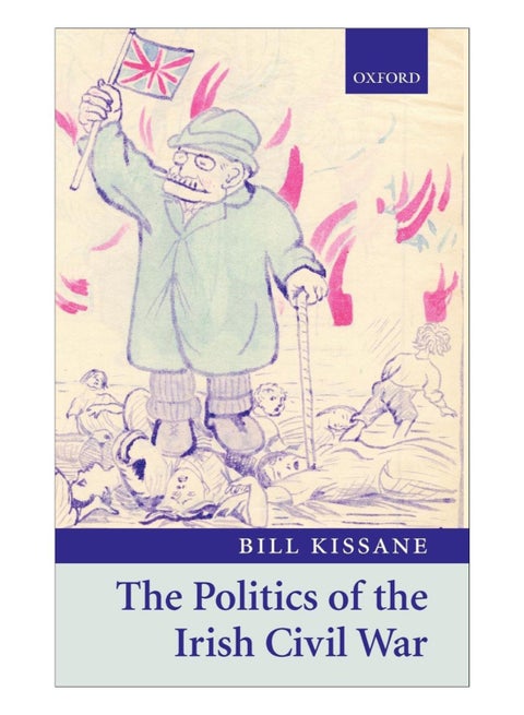 The Politics Of The Irish Civil War hardcover english - 31-Jul-14