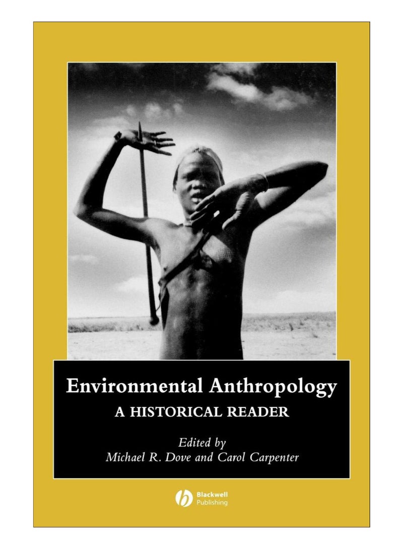 Environmental Anthropology Hardcover English by Michael R. Dove - 10-Nov-14