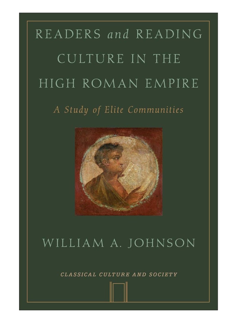 Readers And Reading Culture In The High Roman Empire paperback english - 14-Feb-16 